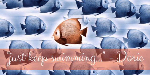 Just Keep Swimming... Upstream