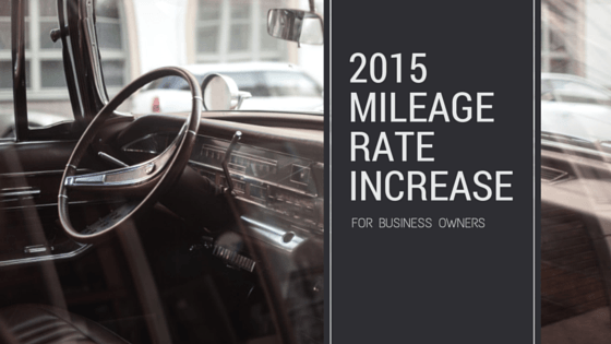 IRS Raise Business Mileage Rates For 2015