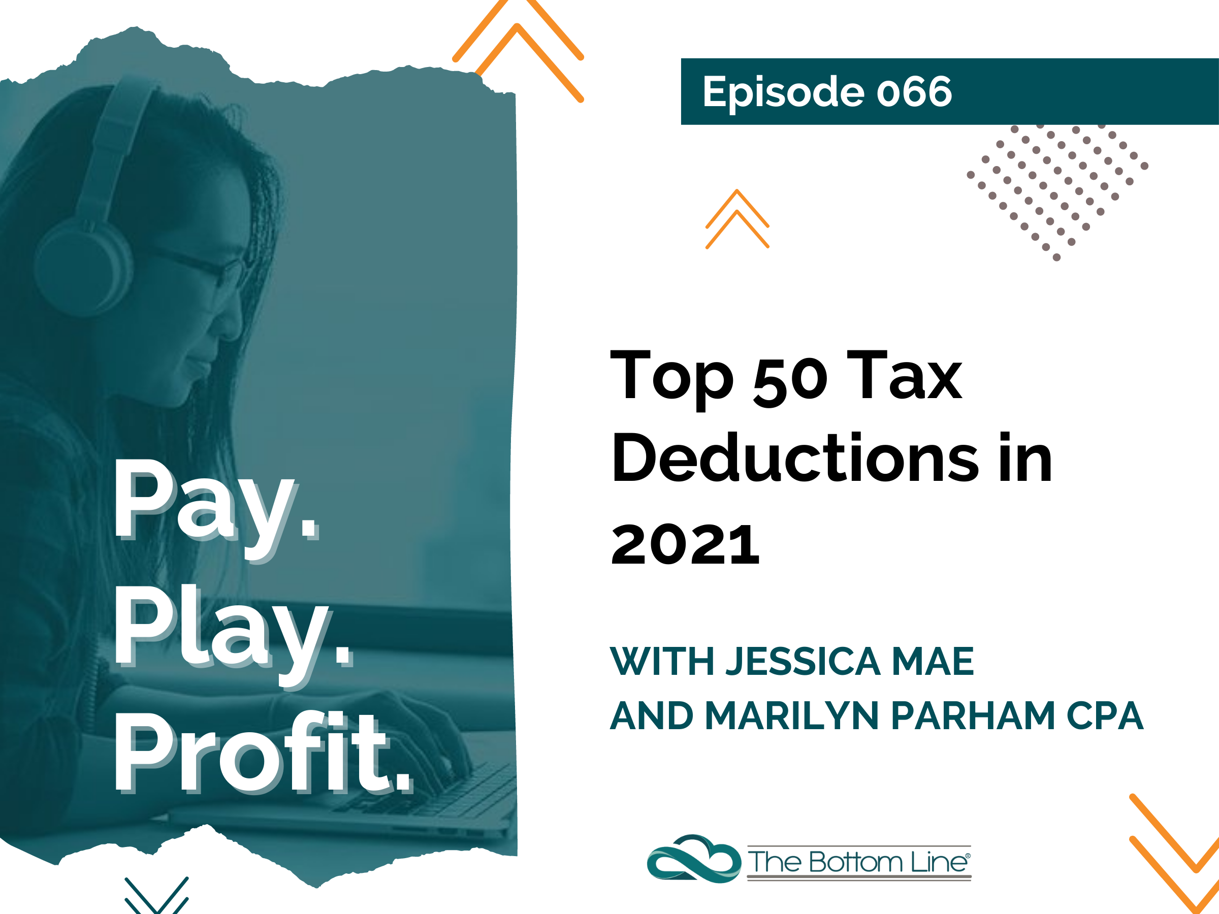 066 Top 50 Tax Deductions in 2021 Pay Play Profit Podcast
